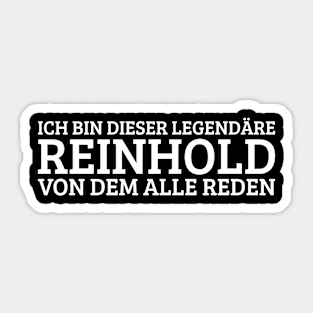 Reinhold Funny Saying Birthday First Name Sticker